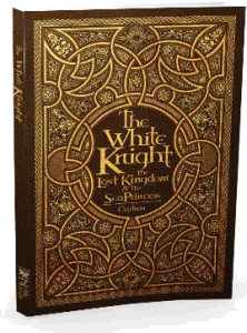 The White Knight, the Lost Kingdom, and the Longing Heart